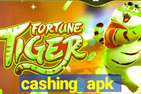 cashing apk dinheiro infinito